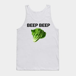 BEEP BEEP LETTUCE Tank Top